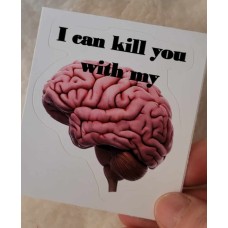 Sticker - Firefly/Serenity - I Can Kill You With My Brain